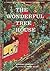 The Wonderful Tree House by Harold S. Longman The Wonderful Tree House by Harold S. Longman
