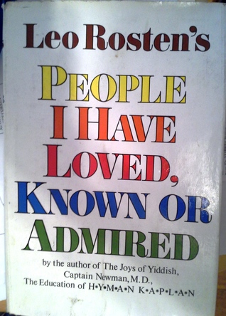 People I Have Loved, Known or Admired