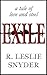 Exile (A Tale of Love and Steel - Books 4 - 6 Book 2)