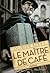 Le maître de café by Olivier Bleys