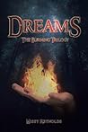 Dreams: The Burni...