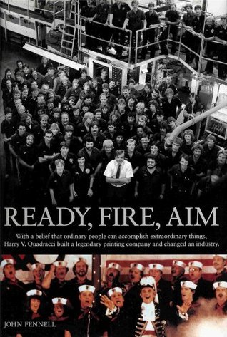Ready, Fire, Aim (Hardcover)