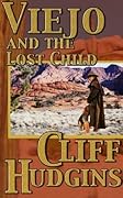 Viejo and the Lost Child