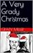 A Very Grady Christmas