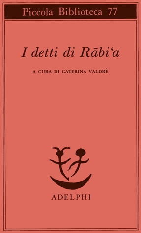 I detti di Rabi'a (Paperback)