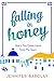 Falling in Honey: How a Tin...