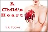 A Child's Heart by Stacy Macy