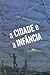 A Cidade e a Infância