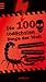 Die 100 tödlichsten Dinge der Welt (100 Dinge)