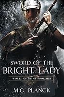 Sword of the Bright Lady (World of Prime #1)