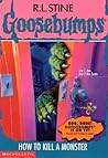 How to Kill a Monster by R.L. Stine