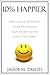 10% Happier: How To Be Happ...