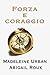 Forza e coraggio