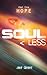 Soul Less: Part 1 - Hope (Soul Less Chronicle)