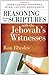 Reasoning from the Scriptures with the Jehovah's Witnesses