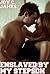 Enslaved By My Stepson (Erotica, Mind Control, Slave, Taboo)