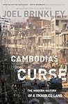 Cambodia’s Curse:...