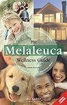 The Melaleuca Wel...