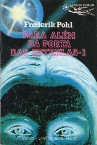 Para Além da Porta das Estrelas, 1