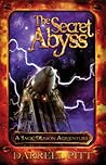 The Secret Abyss by Darrell Pitt