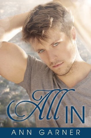 All In (Cedar Mountain University, #2)