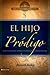 BTV # 05: El hijo pródigo: Lucas 15 a través de la mirada de campesinos de Oriente Medio (Biblioteca Teologica Vida) (Spanish Edition)