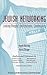 Jewish Networking: Linking People, Institutions, Community