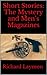 Short Stories: The Mystery and Men’s Magazines