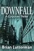 Downfall: A Corporate Thriller (Pen Wilkinson Book 1)