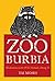 Zooburbia: Meditations on the Wild Animals Among Us