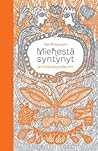 Miehestä syntynyt by Sari Peltoniemi