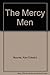 The Mercy Men