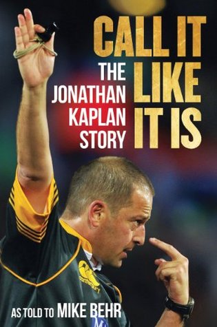 Call It Like It Is: The Jonathan Kaplan Story (Kindle Edition)