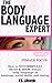 Body Language: Women's Edition: Attraction, Dating, Leadership, Psychology, and more! SUCCESSFULLY learn & decode nonverbal communication! (Body Language ... Language of Men, Body Language of Women)