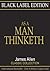 Black Label Edition - As A Man Thinketh