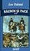 Război și pace (Război și pace, #3)