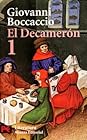 El Decamerón, Vol. 1 by Giovanni Boccaccio