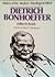 Dietrich Bonhoeffer