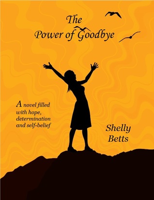 The Power of Goodbye