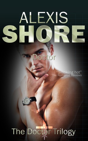 Doctor (The Doctor Trilogy #1)