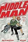 The Middleman Vol. 1: #1