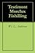 Testimont Morclux Fishilling by Wi. L. Anderson