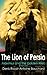 The Lion of Persia (Maximus and the Golden Web Book 1)