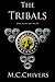 The Tribals, Vol. III by M.C. Chivers