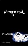 Wicked Owl #2 by Alex E. Smith