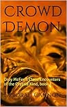 Crowd Demon (Close Encounters of the Cryptid Kind #1)