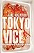 Tokyo Vice by Jake Adelstein