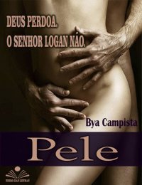 PELE: Deus perdoa. O Senhor Logan não