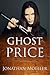 Ghost Price (Ghost Exile, #2.5)