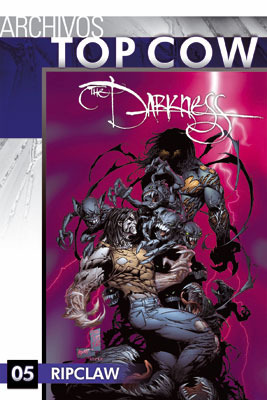 Archivos Top Cow The Darkness 05: Ripclaw (Archivos Top Cow: The Darkness, #5)
